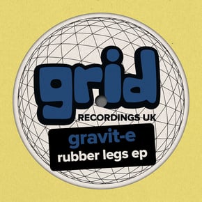 Rubber Legs EP by Gravit-E Cover Art