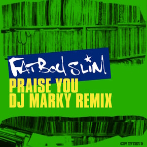 Praise You (DJ Marky Remix) by DJ Marky Cover Art