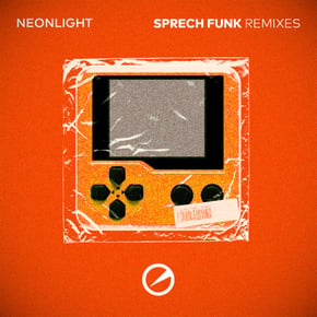 Neonlight - Sprech Funk (Remixes) by Neonlight Cover Art