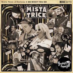 Do What You Do by Mista Trick & Kathika Cover Art
