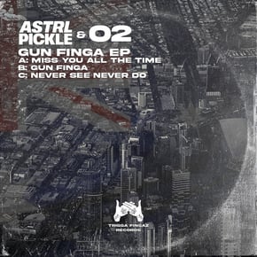 Gun Finga EP by ASTRLPickle & O2 Cover Art
