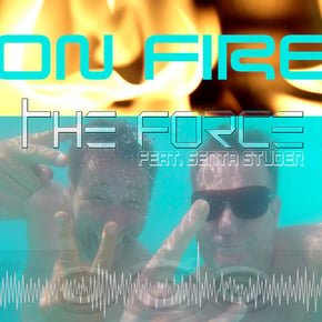 On Fire by The Force Cover Art