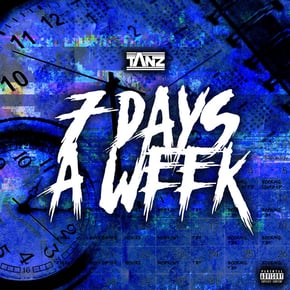 7 Days A Week by Tanz Cover Art