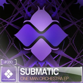 One Man Orchestra EP by Submatic Cover Art