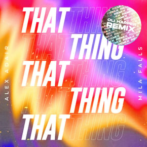 That Thing (Oli Harper Remix) by Skepsis, Alex Adair, Mila Falls & Oli Harper Cover Art