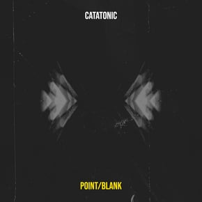 Catatonic by Point/Blank Cover Art