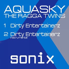 Dirty Entertainerz by Dr Meaker, Aquasky & Ragga Twins Cover Art