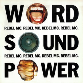 Word Sound Power by Rebel MC Cover Art
