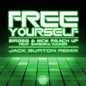 Free Yourself (Jack Burton Remix) by Nick Reach Up Cover Art
