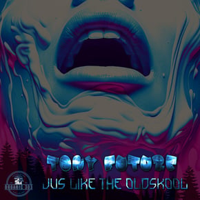 Jus like the oldskool by Tony Future Cover Art