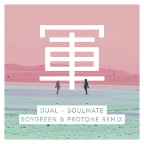 Soulmate (Roygreen & Protone Remix) by RoyGreen & Protone Cover Art