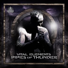 Pipes of Thunder by Vital Elements Cover Art