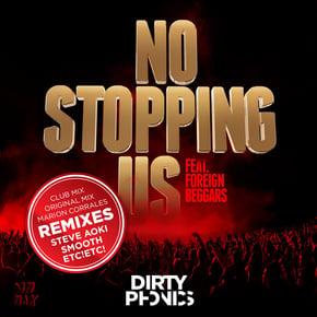 No Stopping Us (feat. Foreign Beggars) [Remixes] by Dirtyphonics Cover Art