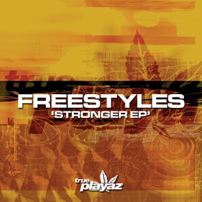 Stronger EP by Freestyles Cover Art