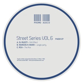 Street Series VOL.6 by DJ Rusty, Marcos K-Marx & RCA Cover Art