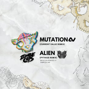 Mutation Remixed - Sampler 1 by Zombie Cats, Current Value & Pythius Cover Art