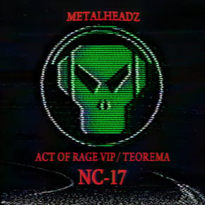 Act Of Rage VIP / Teorema by NC-17 Cover Art
