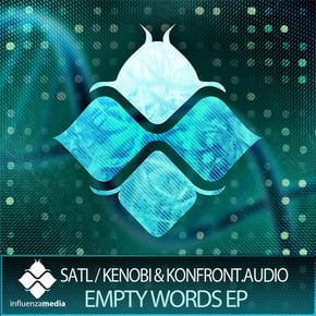 Empty Words EP by Satl, Kenobi & Konfront.Audio Cover Art