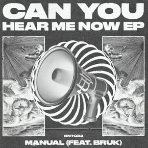 Can You Hear Me Now EP by Manual DNB Cover Art