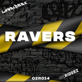 Ravers by Lowriderz Cover Art