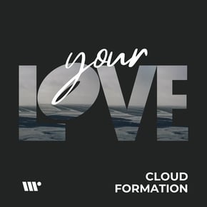 Your Love by Cloud Formation Cover Art