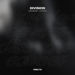 Disorder / Echoes by Division (DNB) Cover Art