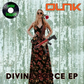 DEVINE FORCE EP by Dunk Cover Art