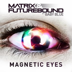 Magnetic Eyes by Matrix & Futurebound Cover Art