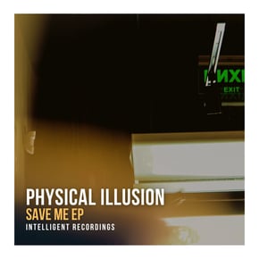Save Me - EP by Physical Illusion Cover Art
