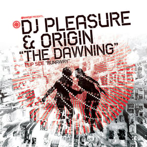 The Dawning / Runaway by DJ Pleasure & Origin Cover Art