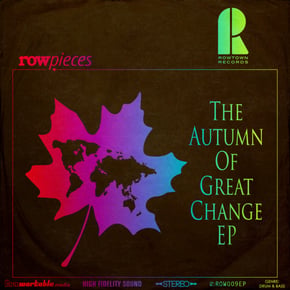 The Autumn Of Great Change EP by Rowpieces Cover Art