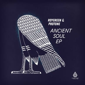 Ancient Soul EP by RoyGreen & Protone Cover Art