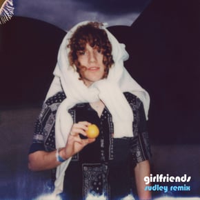 girlfriends (sudley remix) by Sudley Cover Art