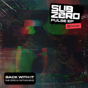 Back With It by Sub Zero & Captain Bass Cover Art