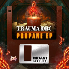 Propane EP by Trauma DBC & theStandard Cover Art