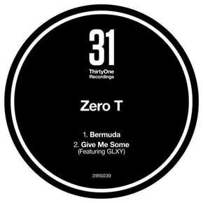 Bermuda / Give Me Some by Zero T Cover Art