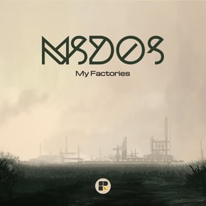 My Factories by MSDOS Cover Art