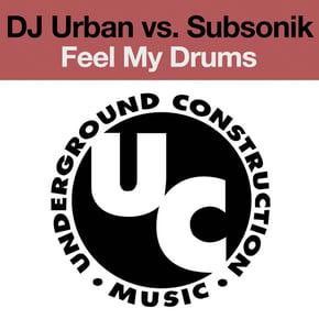 Feel My Drums (E.P.) by Sub Sonik Cover Art