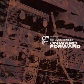 Onward Forward by The Untouchables Cover Art