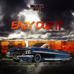 Eazy Duz It EP by Eazy Cover Art