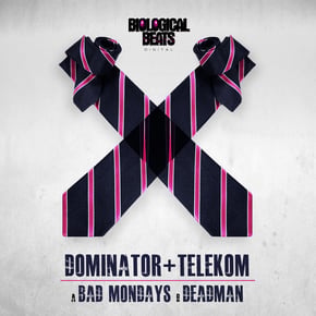 Bad Mondays / Deadman by Dominator & Telekom Cover Art