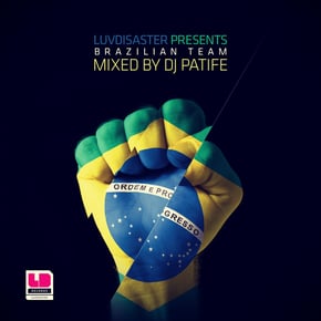 Brazilian Team mixed by DJ Patife by DJ Patife Cover Art