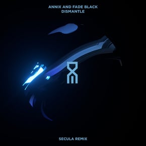 Dismantle (Secula Remix) by Annix, Fade Black & Secula Cover Art