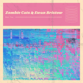 Hear You by Zombie Cats Cover Art