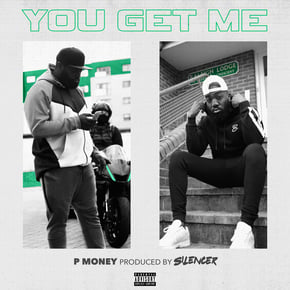 You Get Me by P Money & Silencer Cover Art