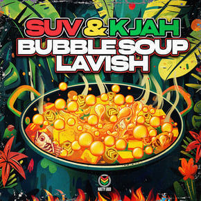 Bubble Soup / Lavish by K Jah Cover Art