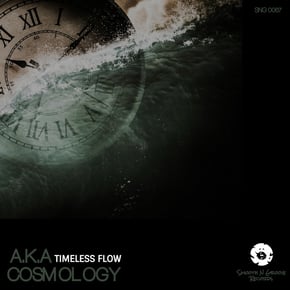 Timeless Flow by A.K.A & Cosmology Cover Art