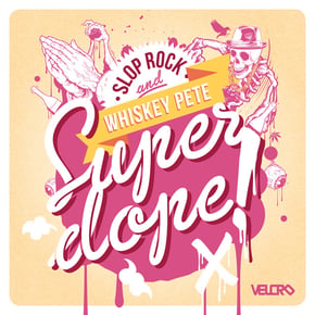 Super Dope by Whiskey Pete Cover Art