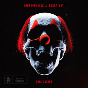 Evil Inside by Dirtyphonics Cover Art