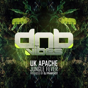 Jungle Fever by Uk Apache & DJ Phantasy Cover Art